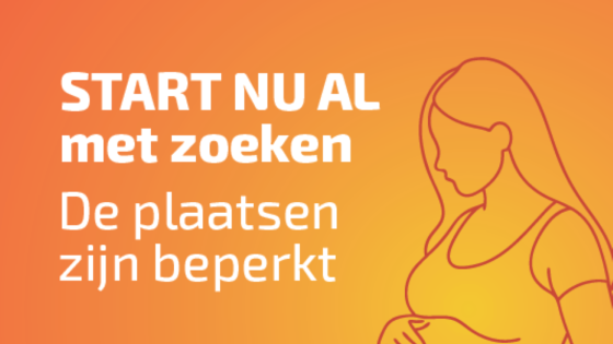 Poster Zwanger? en kinderopvang nodig? Start nu al met zoeken. de plaatsen zijn beperkt