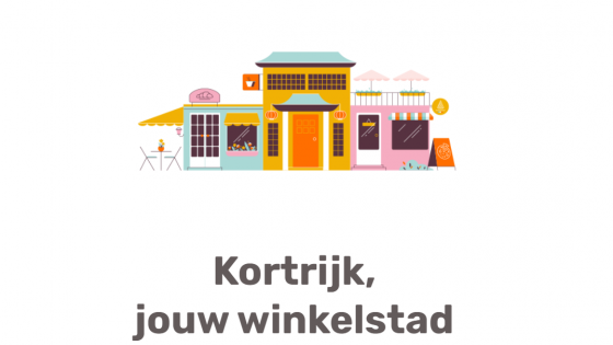 onderneem in Kortrijk, jouw winkelstad