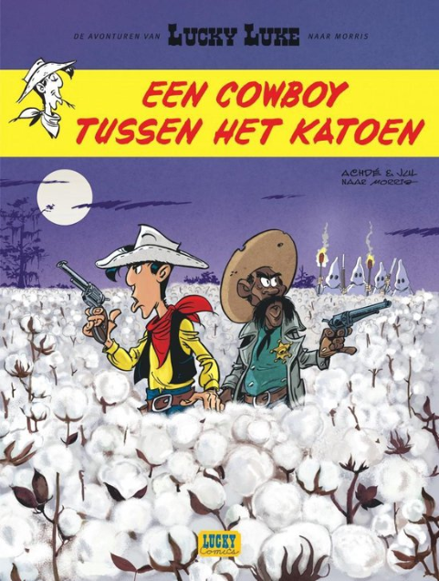 Stripverhaal Lucky Luke - een cowboy tussen het katoen