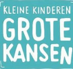 Kleine kinderen grote kansen